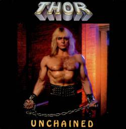 Thor (CAN) : Unchained